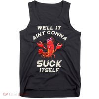 Crawfish Boil It Aint Gonna Suck Itself Lobster Tank Top thumb 0