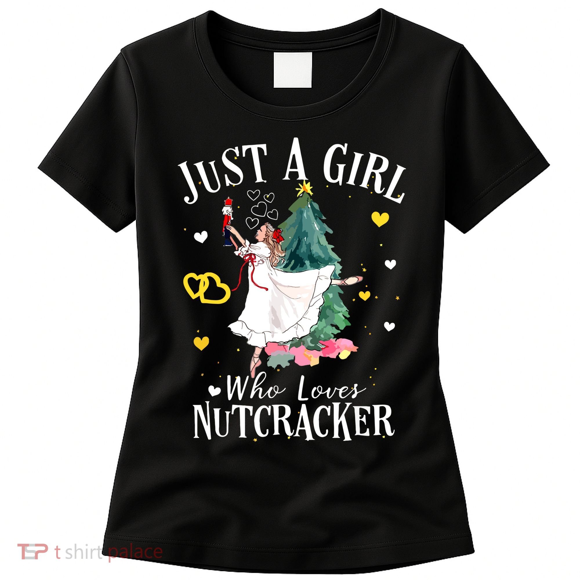 Christmas Ballet Just A Girl Who Loves Nutcrackers Gift Women's T-Shirt