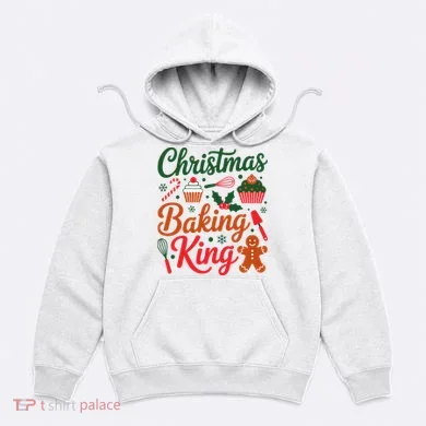 Christmas Baking King Hoodie