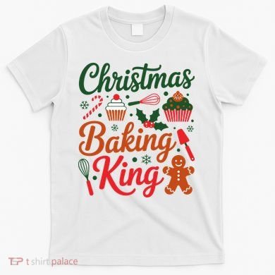 Christmas Baking King T-Shirt