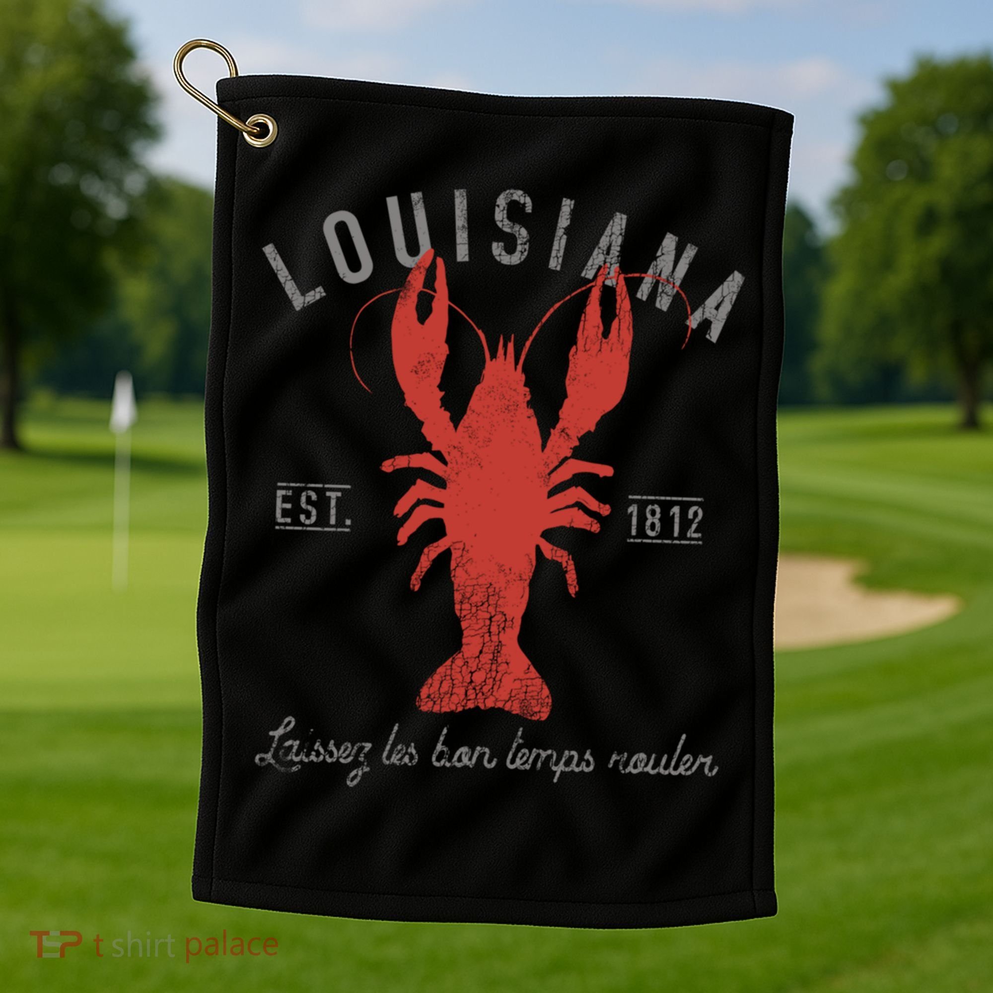 Crawfish Boil Louisiana Laissez Les Bon Temps Rouler Gift Golf Towel