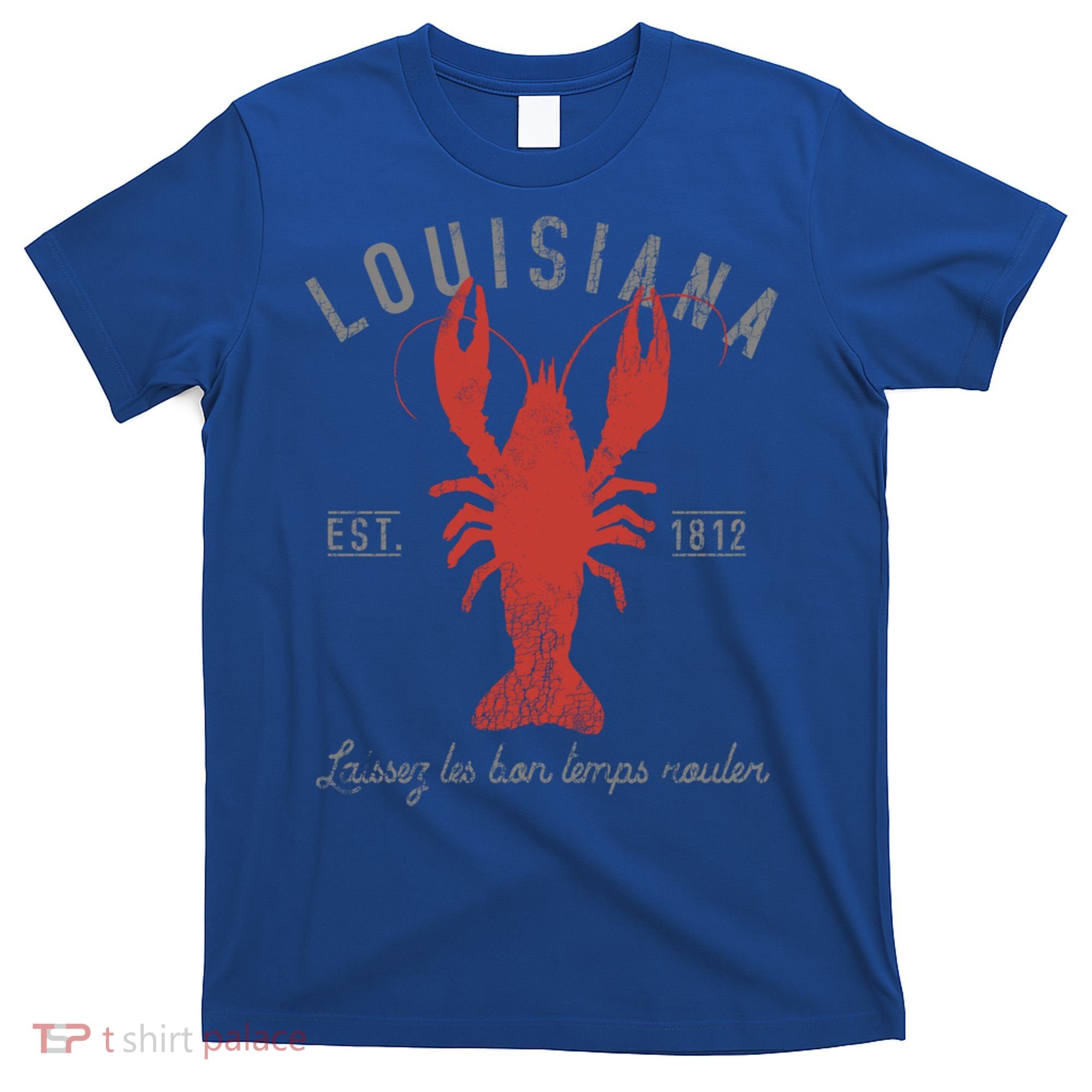 Crawfish Boil Louisiana Laissez Les Bon Temps Rouler Gift T-Shirt