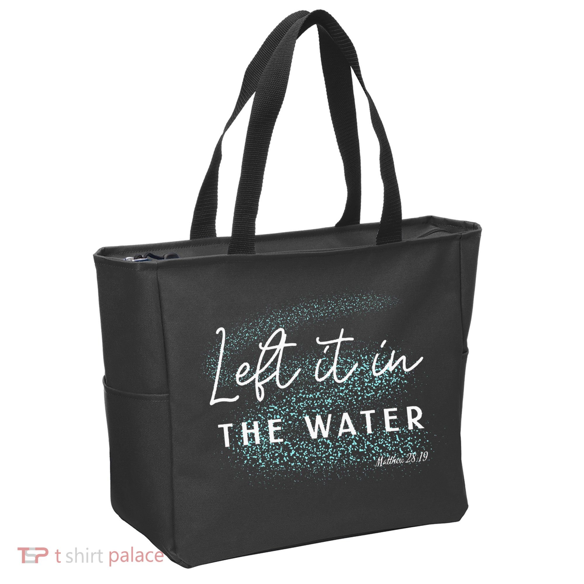 Christian Baptism Left It In The Water Matthew2819 Tote Bag
