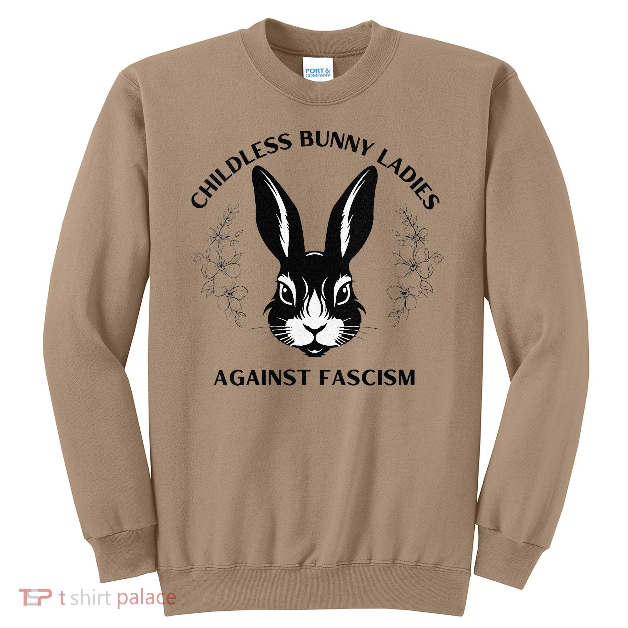 Childless Bunny Lady Rabbit Mom Democrat Vote Blue Sweatshirt