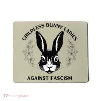 Childless Bunny Lady Rabbit Mom Democrat Vote Blue Mousepad thumb 0