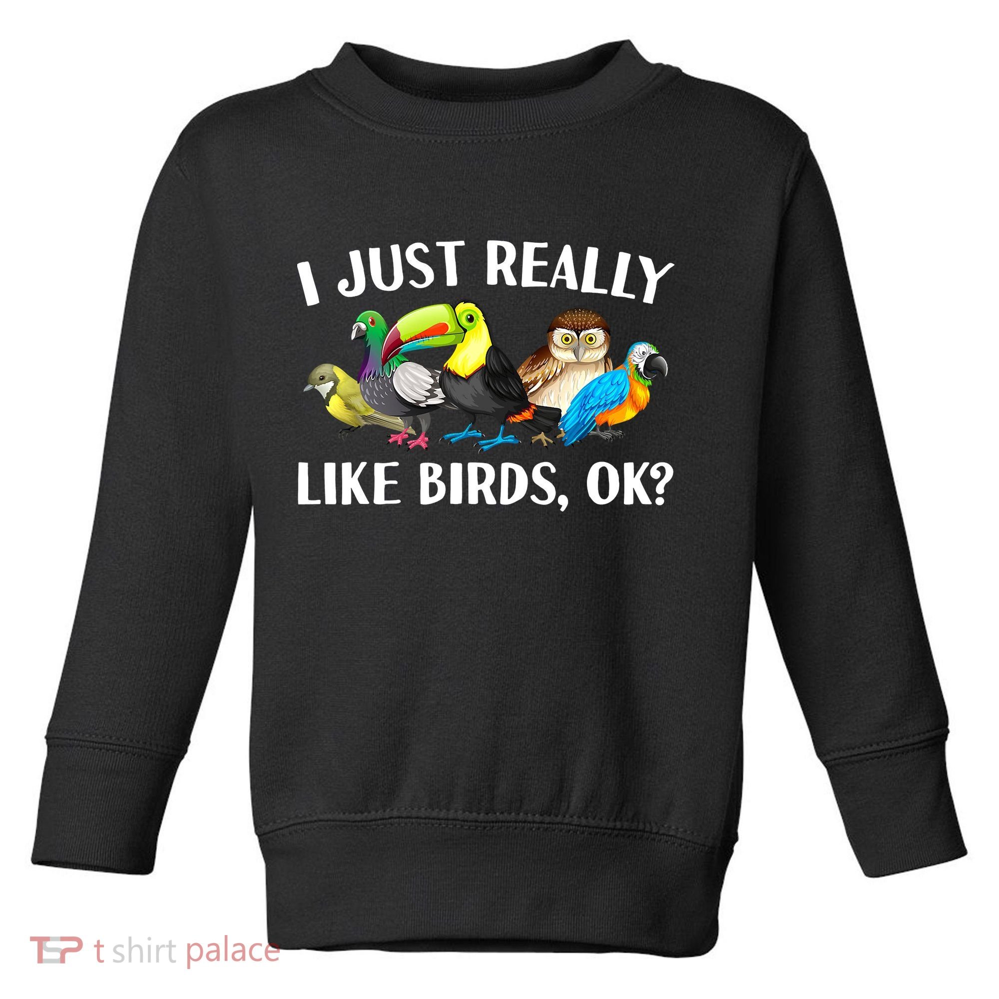 Cool Bird Lover Bird Watcher Nerd Parrot Birds Toddler Sweatshirt