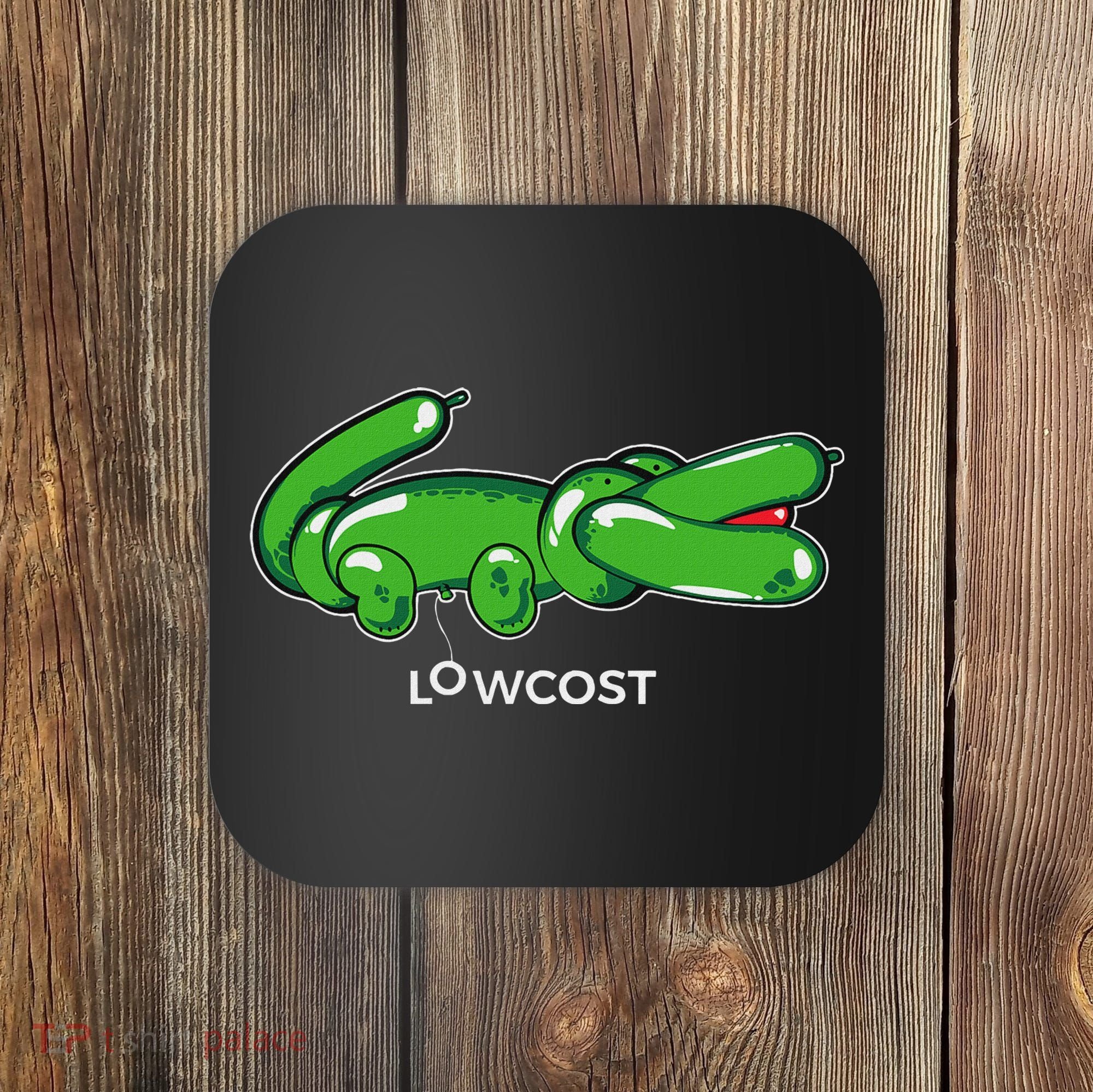 Crocodile Balloon Low Cost Funny Brand Sarcasm Sarcastic Coaster