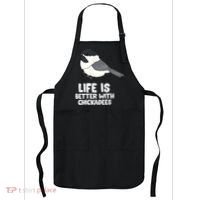 Chickadee Bird Life Is Better With Blackcapped Chickadees Apron thumb 0