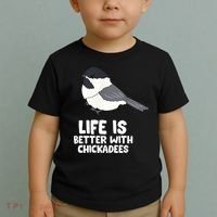Chickadee Bird Life Is Better With Blackcapped Chickadees Toddler T-Shirt thumb 2