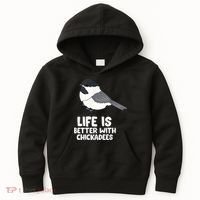 Chickadee Bird Life Is Better With Blackcapped Chickadees Kids Hoodie thumb 0