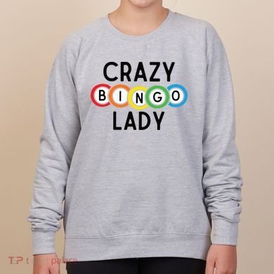 Crazy Bingo Lady Women's Sweatshirt