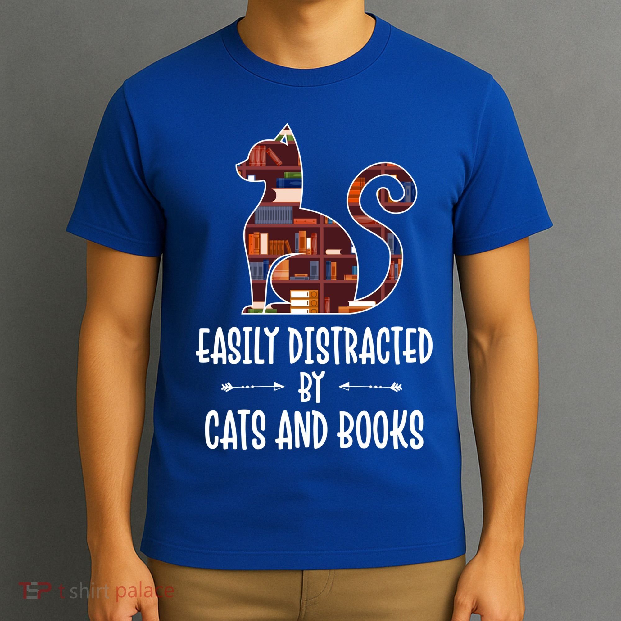 Cat Book Lovers Gift Easily Distracted By Cats And Books Cool Gift T-Shirt