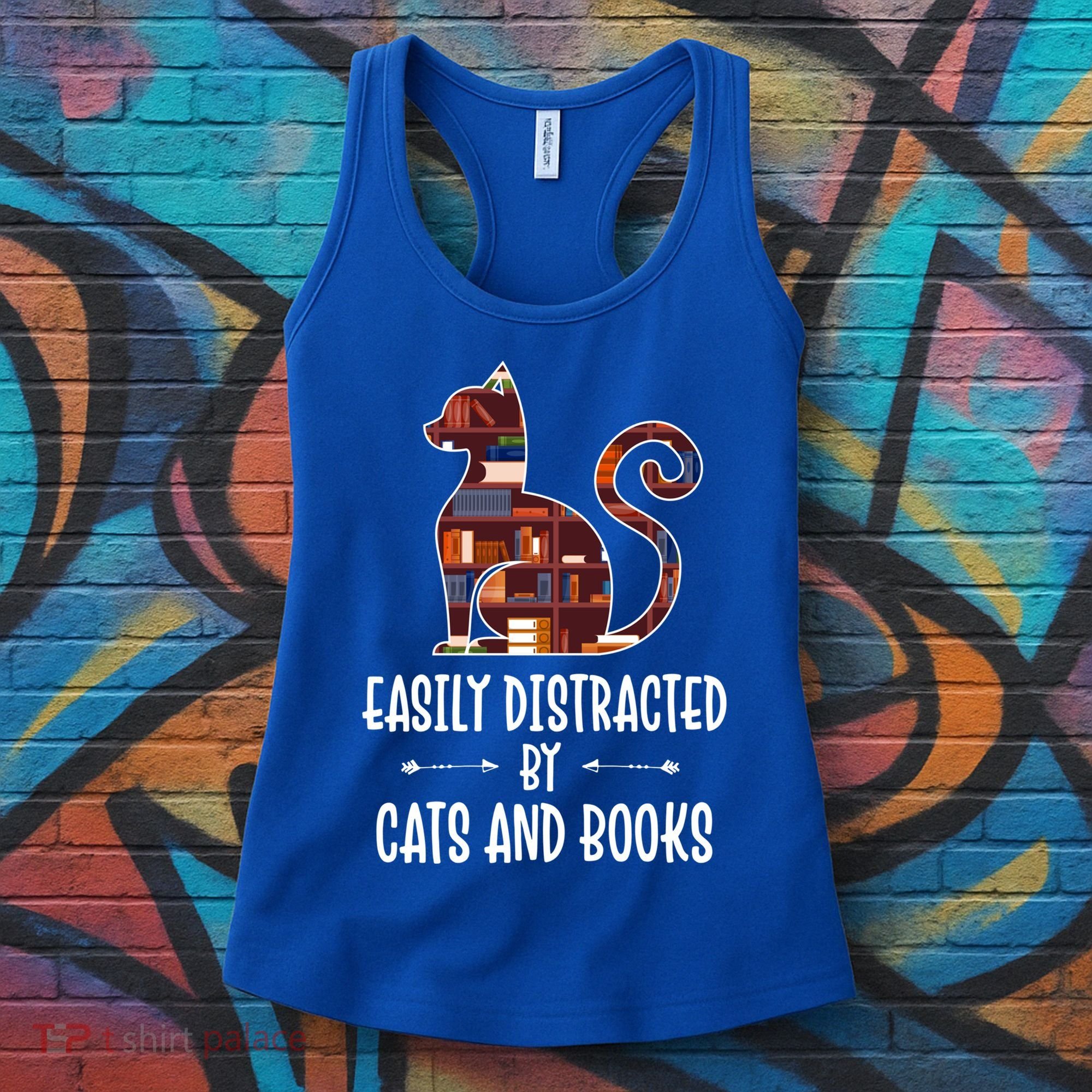 Cat Book Lovers Gift Easily Distracted By Cats And Books Cool Gift Women's Tank Top