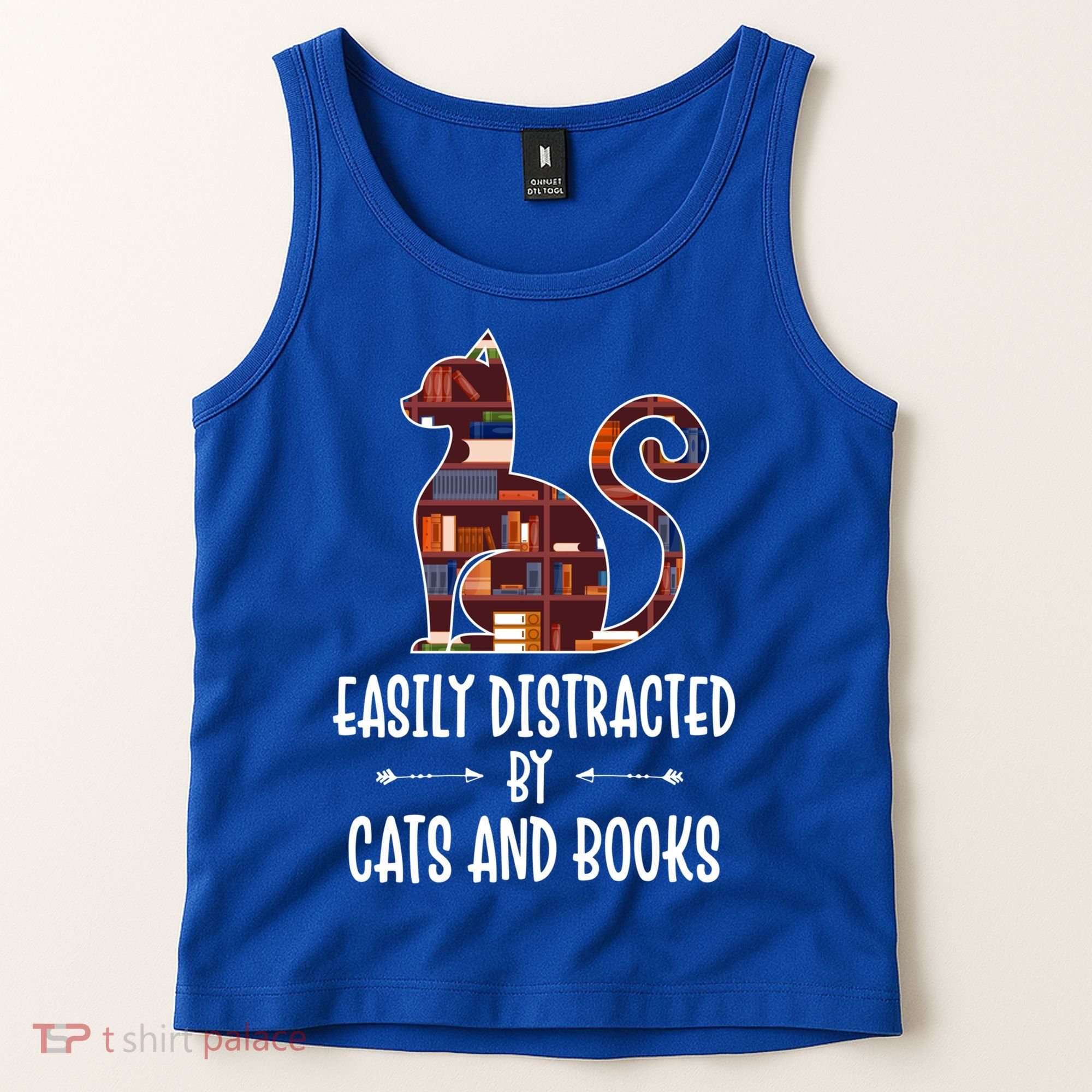 Cat Book Lovers Gift Easily Distracted By Cats And Books Cool Gift Tank Top