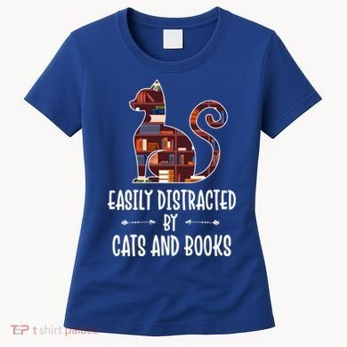 Cat Book Lovers Gift Easily Distracted By Cats And Books Cool Gift Women's T-Shirt
