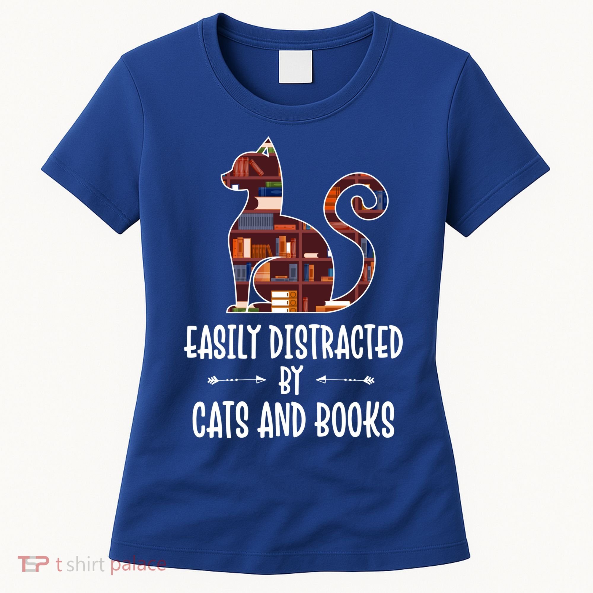 Cat Book Lovers Gift Easily Distracted By Cats And Books Cool Gift Women's T-Shirt