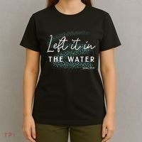 Christian Baptism Left It In The Water Matthew 2819 T-Shirt thumb 4