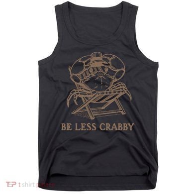 Crafty Be Less Crabby Tank Top