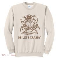 Crafty Be Less Crabby Sweatshirt thumb 0