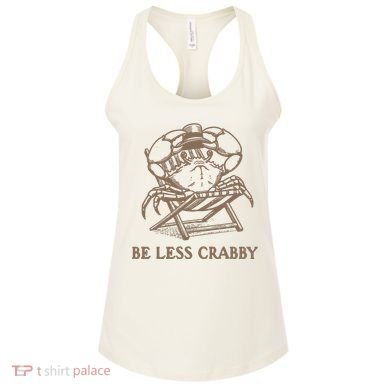 Crafty Be Less Crabby Women's Tank Top