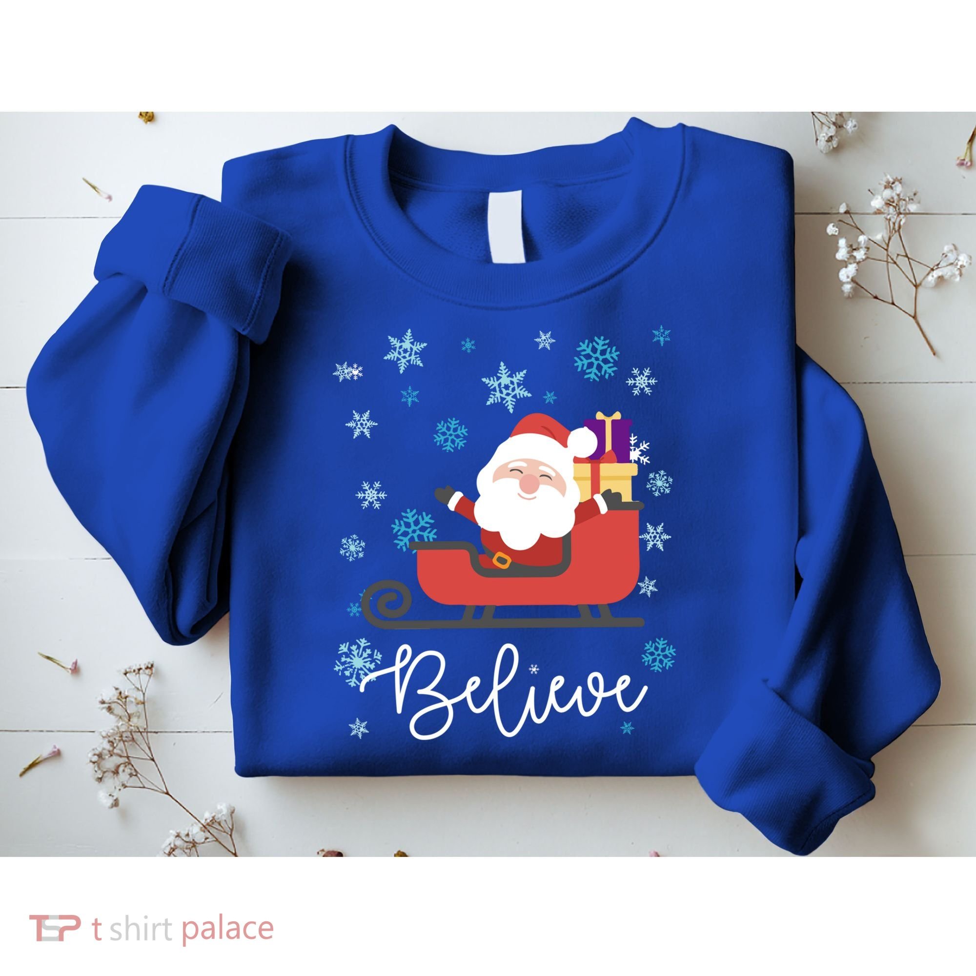 Cute Believe Merry Christmas Santa Claus Sleigh Meaningful Gift Sweatshirt