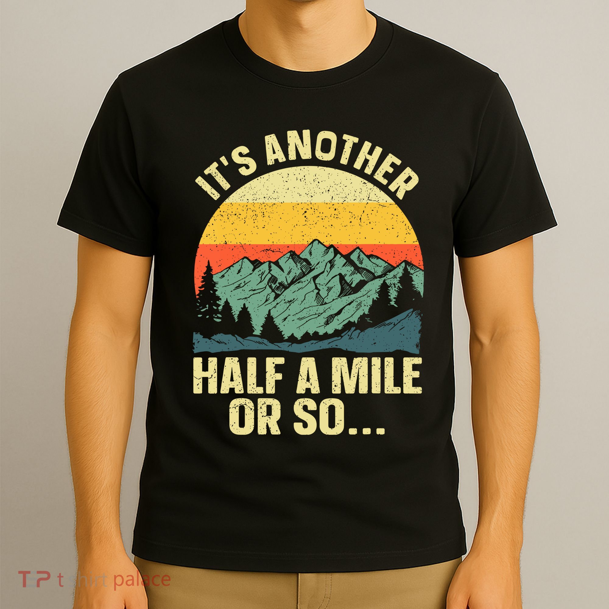 Camping Backpacking Mountain Hiker Gift Funny Hiking T-Shirt