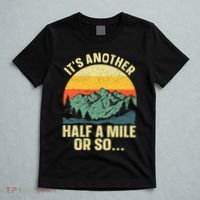 Camping Backpacking Mountain Hiker Gift Funny Hiking T-Shirt thumb 5