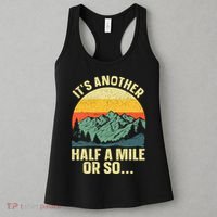 Camping Backpacking Mountain Hiker Gift Funny Hiking Women's Tank Top thumb 3