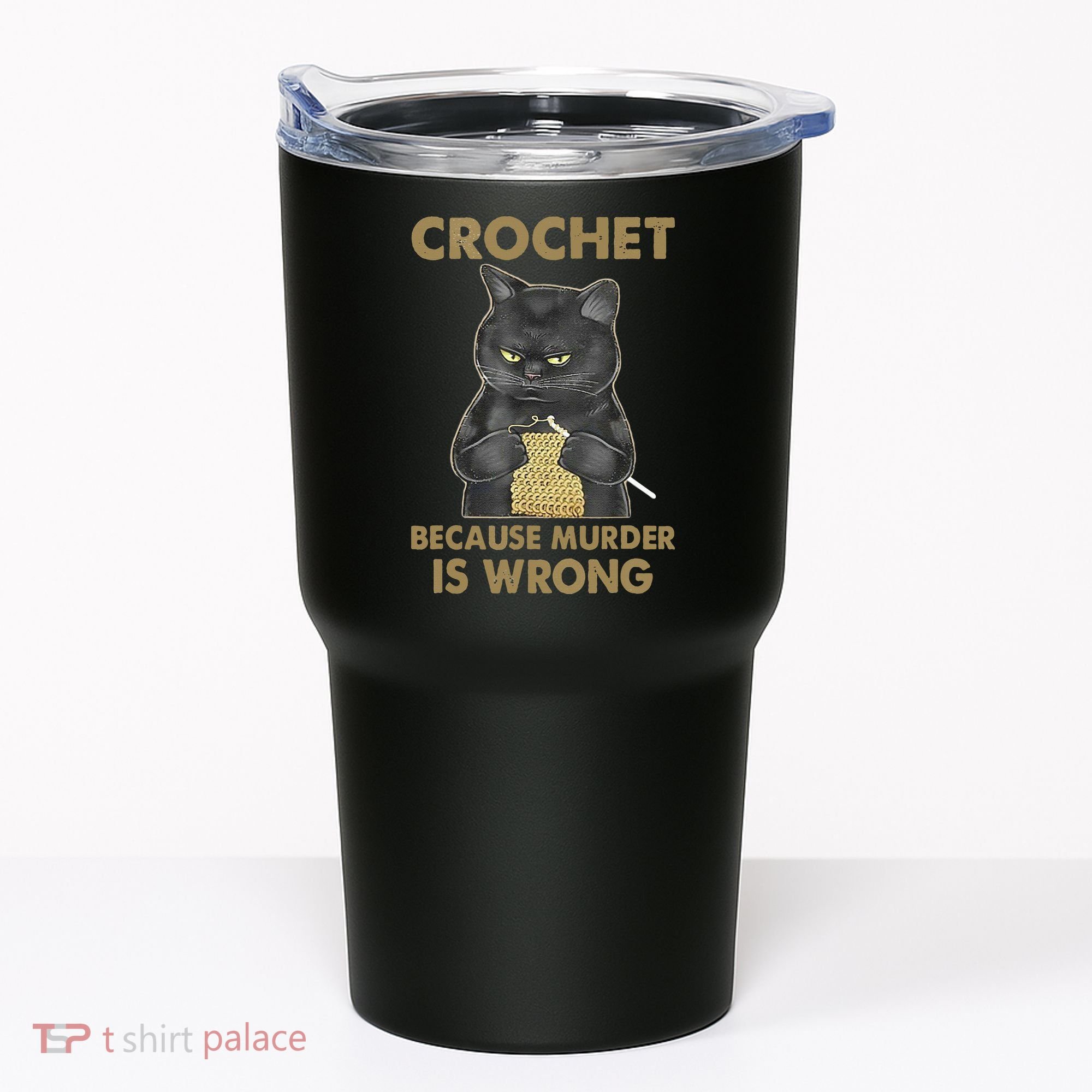 Crochet Because Murder Is Wrong Crochet Black Cat Yarn Tumbler