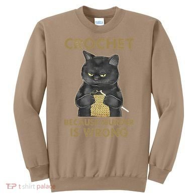 Crochet Because Murder Is Wrong Crochet Black Cat Yarn Sweatshirt