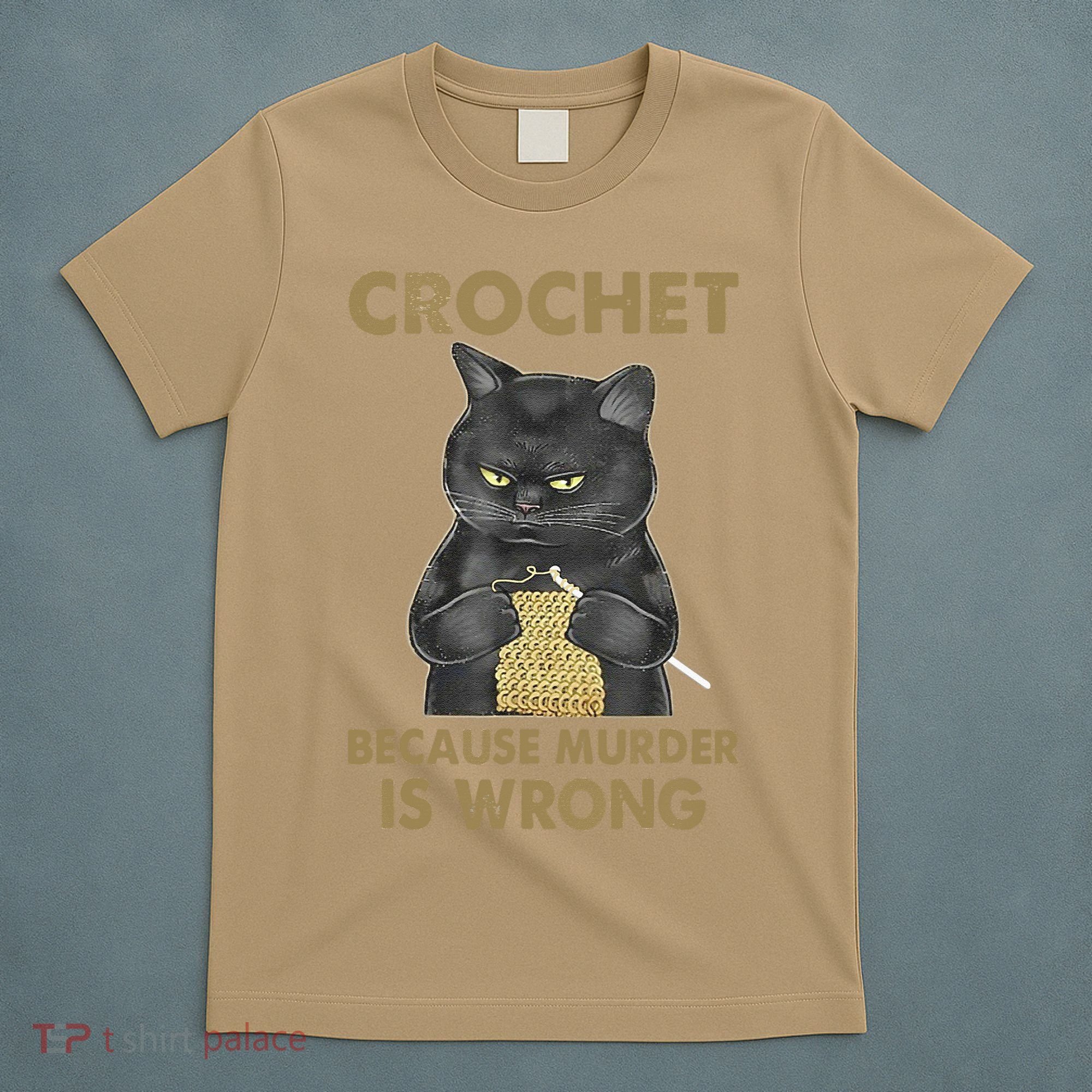 Crochet Because Murder Is Wrong Crochet Black Cat Yarn T-Shirt