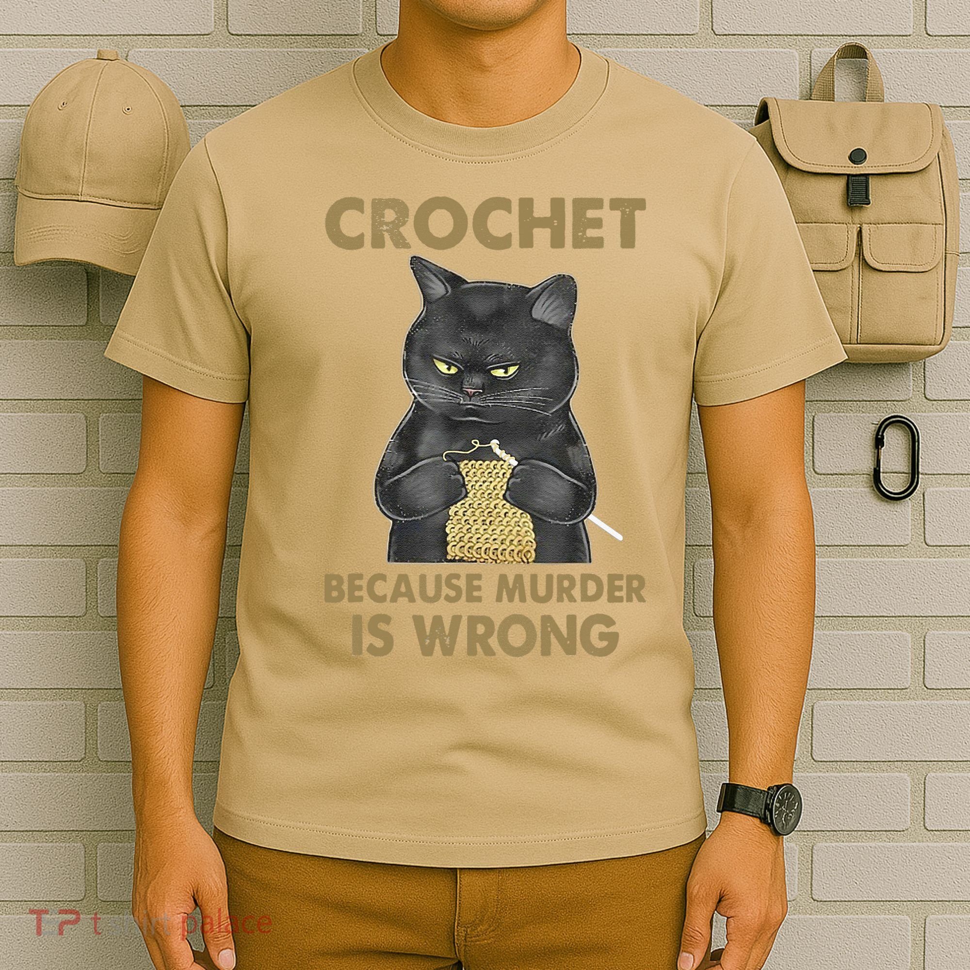 Crochet Because Murder Is Wrong Crochet Black Cat Yarn T-Shirt