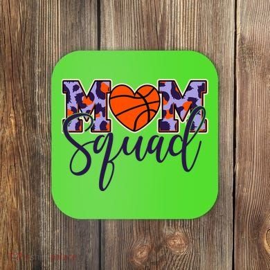 Cute Basketball Mom Squad Coaster