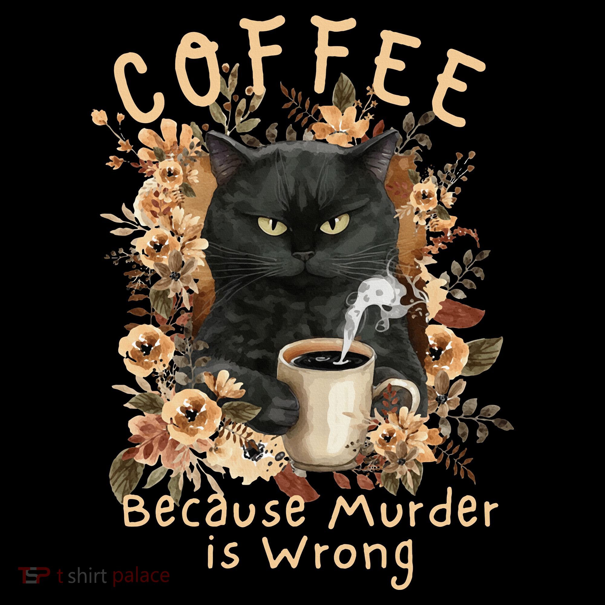 Coffee Because Murder is Wrong Sarcastic Angry Black Cat Bucket Hat
