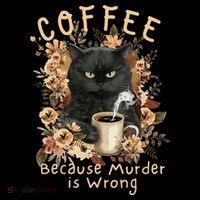 Coffee Because Murder is Wrong Sarcastic Angry Black Cat Women's Hoodie thumb 2