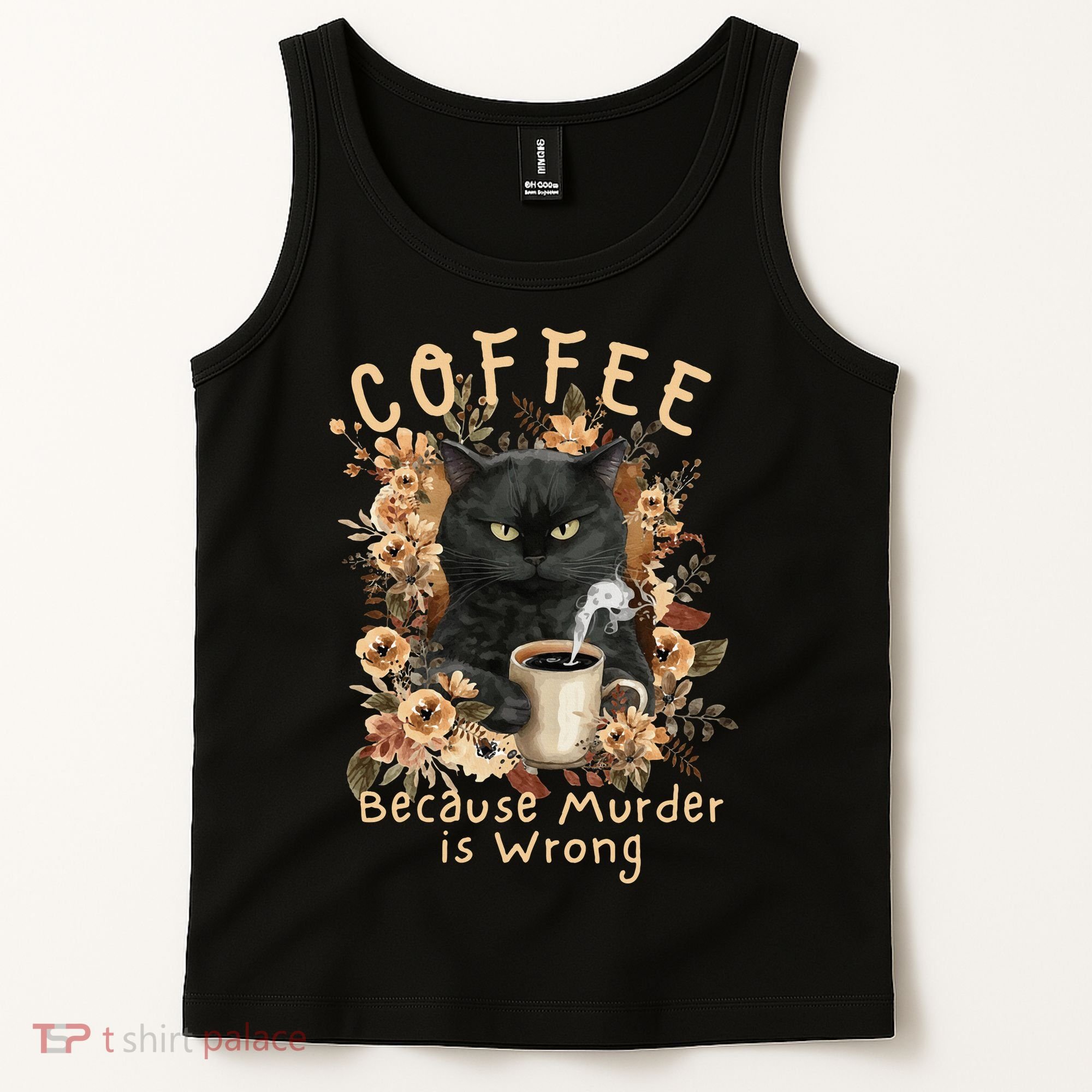 Coffee Because Murder is Wrong Sarcastic Angry Black Cat Tank Top