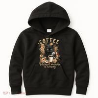 Coffee Because Murder is Wrong Sarcastic Angry Black Cat Kids Hoodie thumb 0