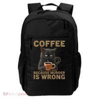 Coffee Because Murder Is Wrong Black Cat Drinking Coffee Mug Backpack thumb 0