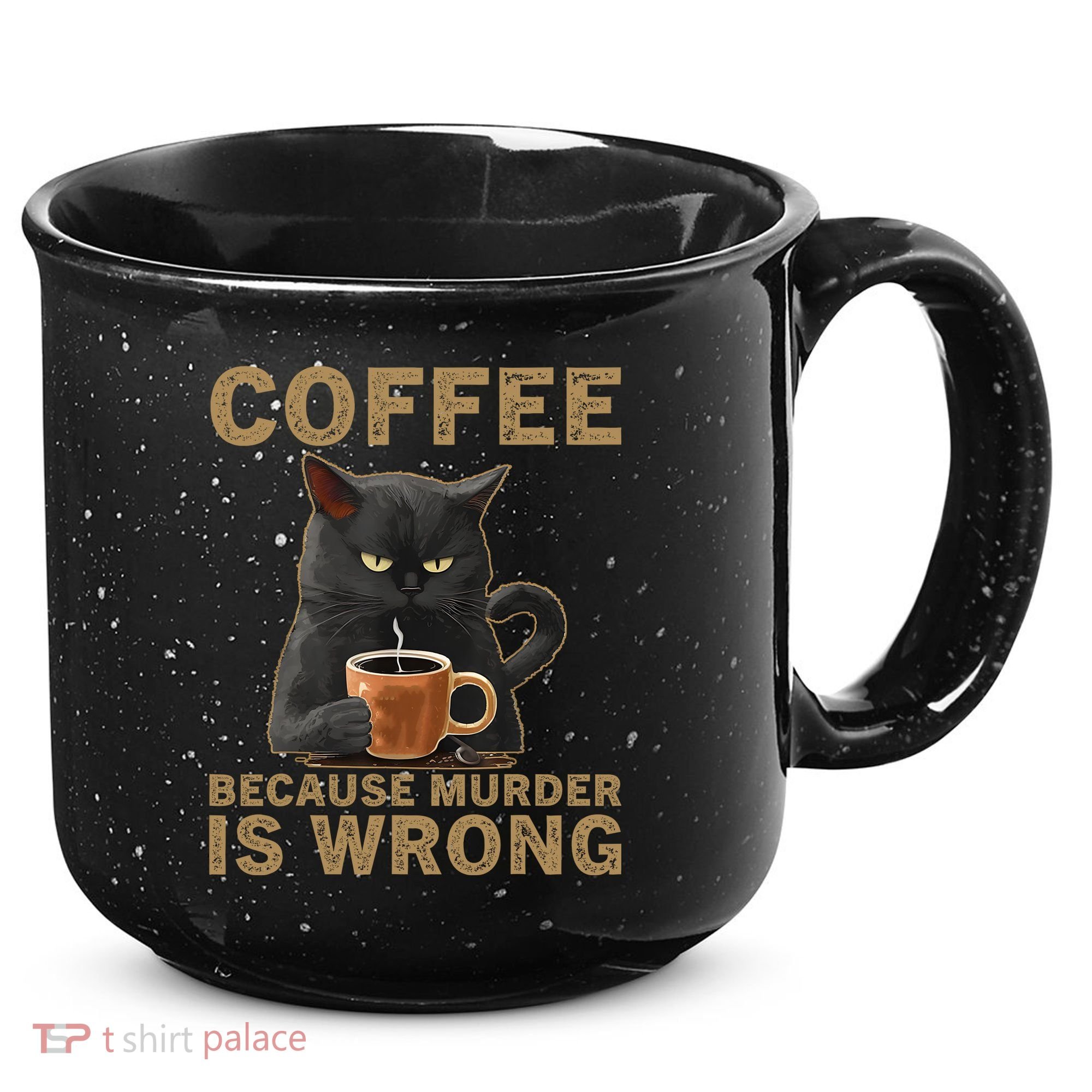 Coffee Because Murder Is Wrong Black Cat Drinking Coffee Mug 15oz Campfire Ceramic Mug