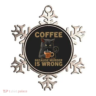 Coffee Because Murder Is Wrong Black Cat Drinking Coffee Mug Ornament