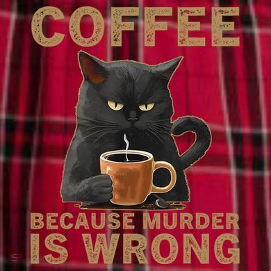 Coffee Because Murder Is Wrong Black Cat Drinking Coffee Mug Women's Flannel Plaid Pajama Pants