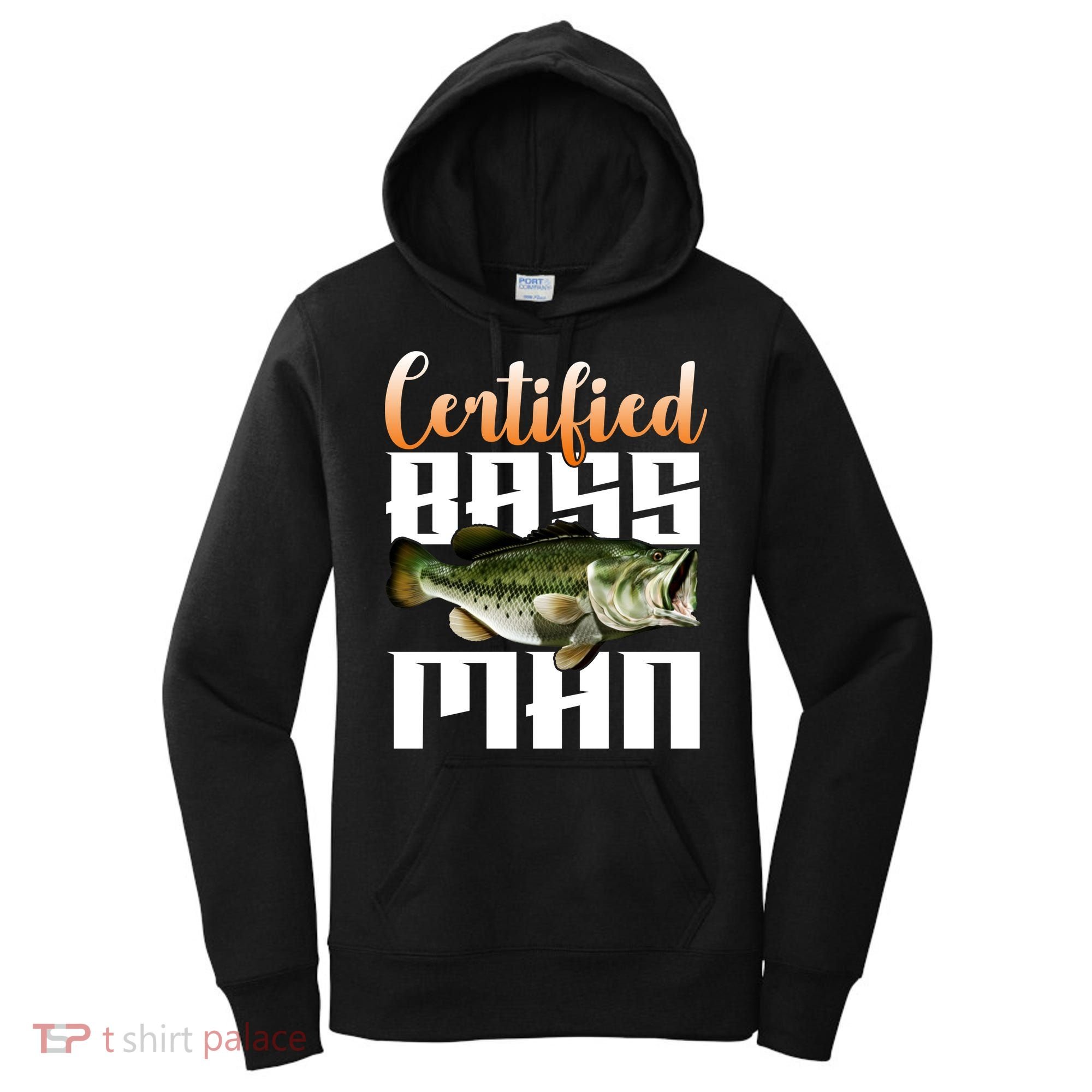 Certified Bass Man Fisherman Women's Hoodie