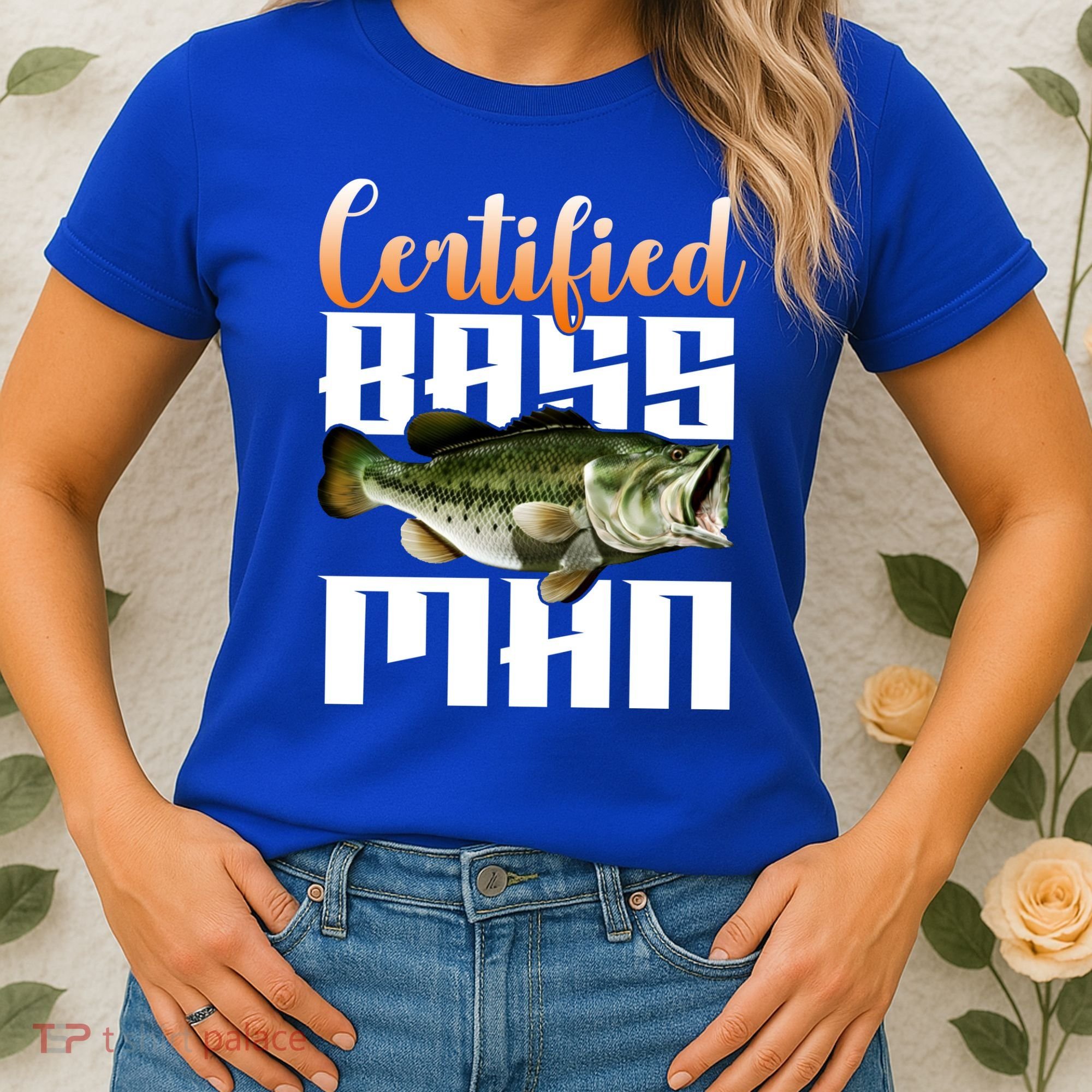 Certified Bass Man Fisherman Women's T-Shirt