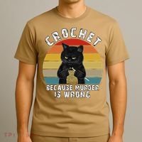 Crochet Because Murder Is Wrong Funny Cat Vintage T-Shirt thumb 3