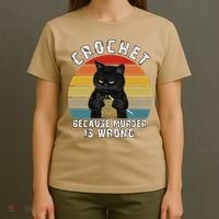 Crochet Because Murder Is Wrong Funny Cat Vintage T-Shirt thumb 4
