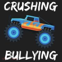 Crushing Bullying Monster Truck Anti Bully Women's Sweatshirt thumb 2