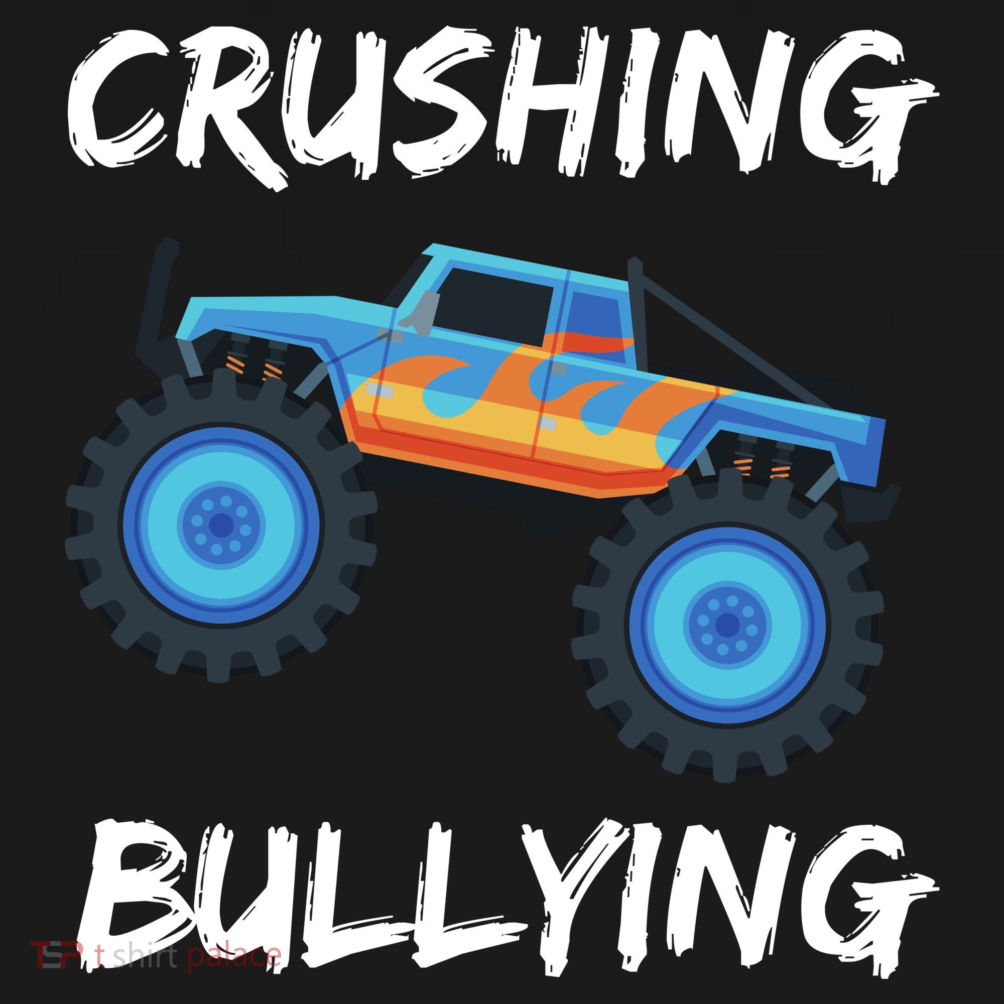 Crushing Bullying Monster Truck Anti Bully Toddler Hoodie