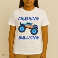 Crushing Bullying Monster Truck Anti Bully T-Shirt thumb 4