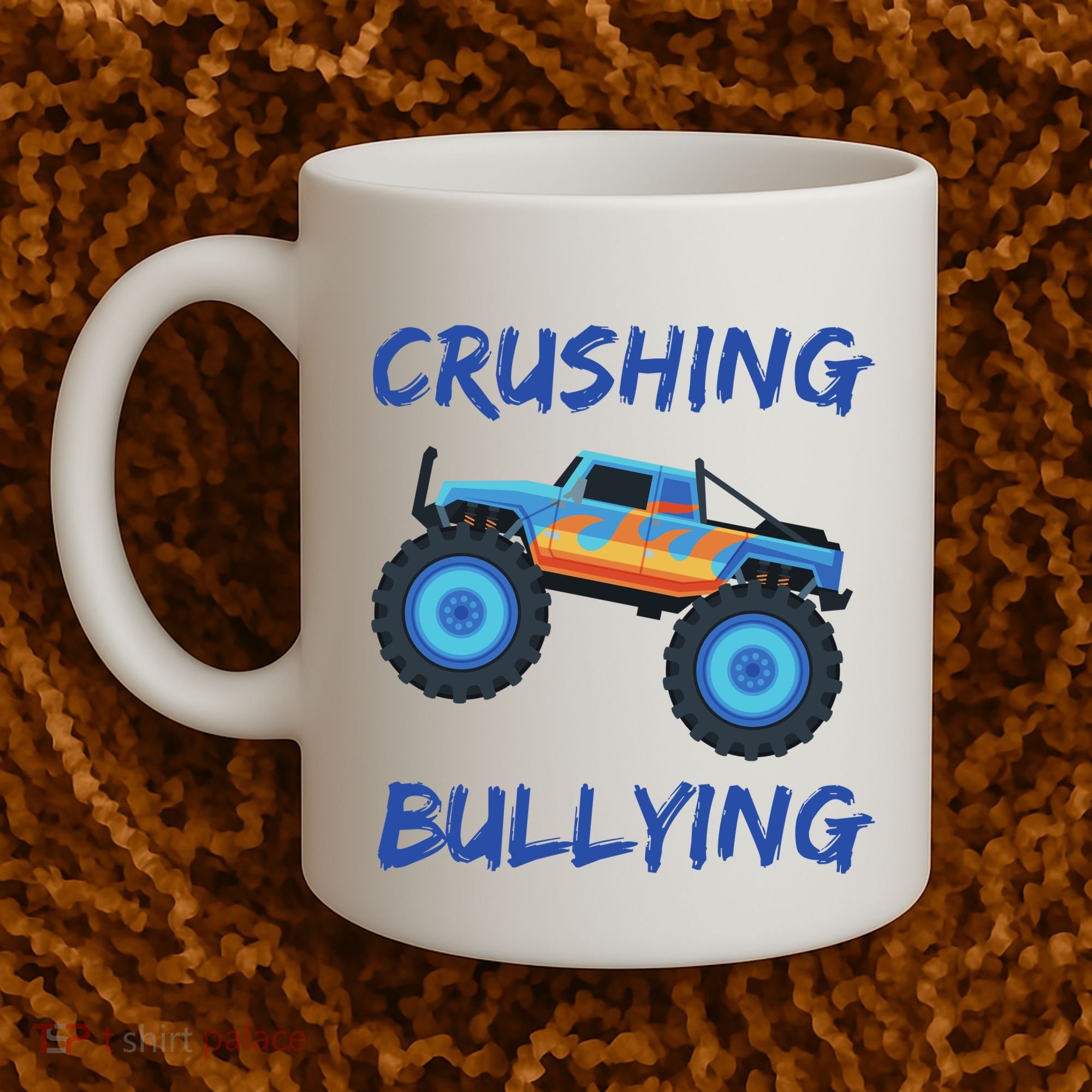 Crushing Bullying Monster Truck Anti Bully Coffee Mug