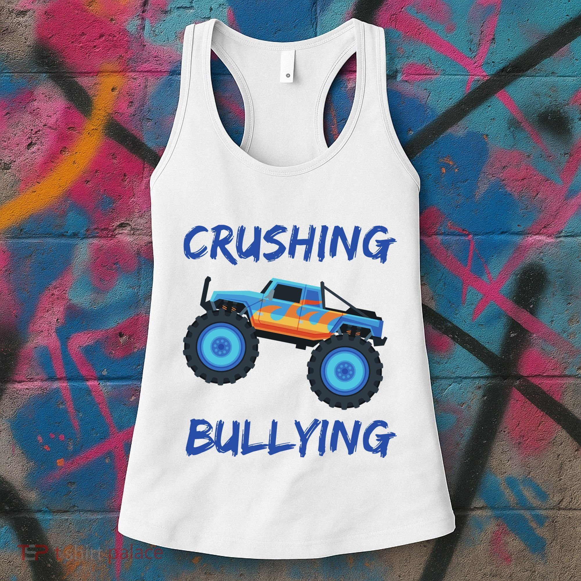 Crushing Bullying Monster Truck Anti Bully Women's Tank Top